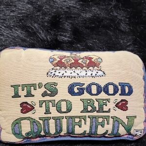 Decorative Pillow with Crown and Quote.  12" Lenght X 8" Wide.